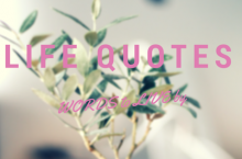 Life Quotes