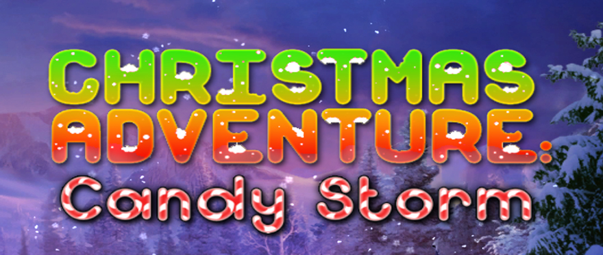 Christmas Adventure – Candy Storm! Walkthrough