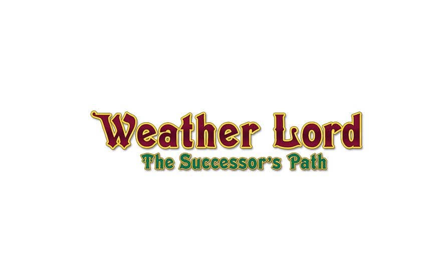 Weather Lord – The Successor’s Path Walkthrough