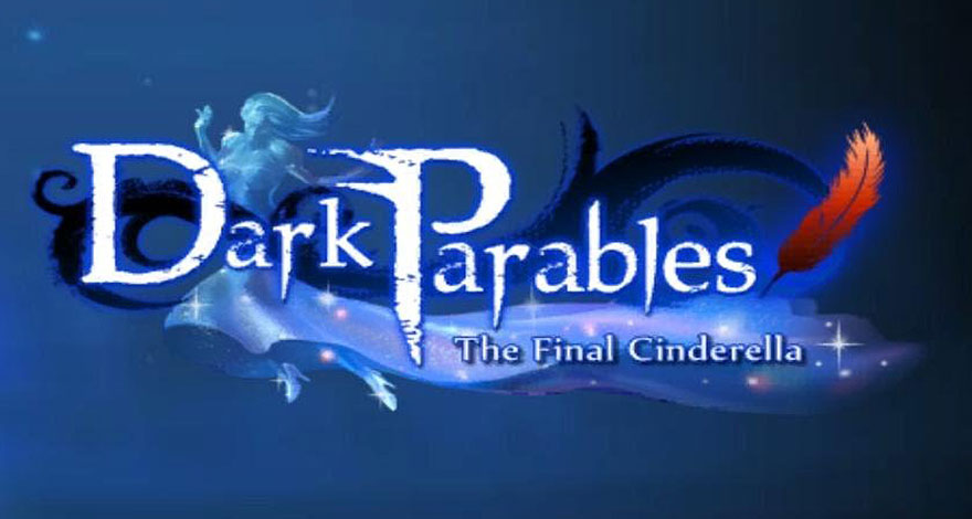 Dark Parables – The Final Cinderella QuickStart Guide