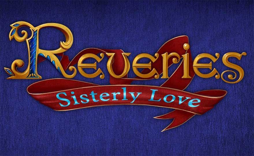 Reveries – Sisterly Love QuickStart Guide