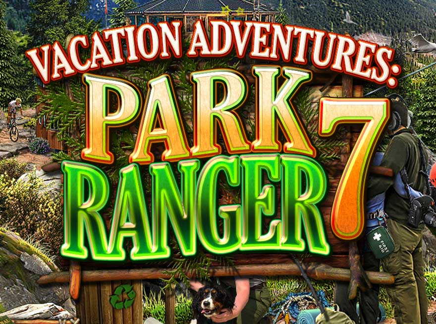 Kick Back and Relax with Vacation Adventures – Park Ranger 7