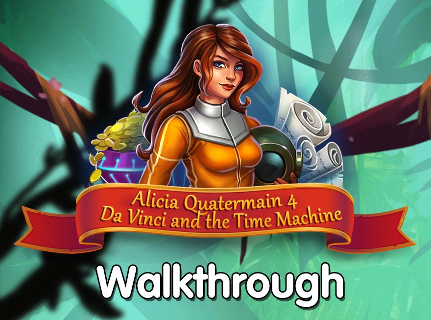 Alicia Quatermain 4 – Da Vinci and the Time Machine Walkthrough